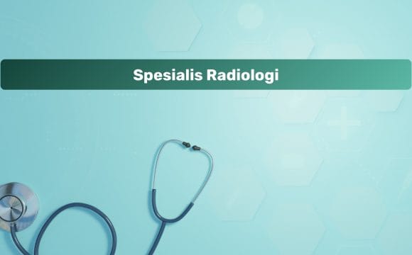 Spesialis Radiologi